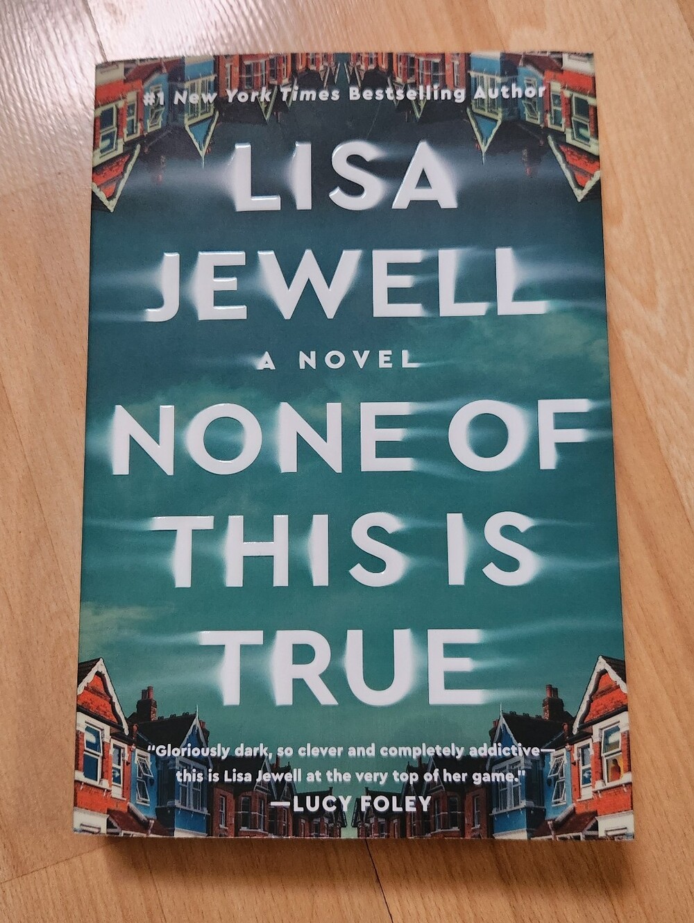 Lisa Jewell "None of This Is True" Paperback